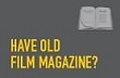 have old film magazines